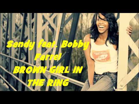 Sandy Chambers: BROWN GIRL IN THE RING ft. Bobby Farrell (2005)