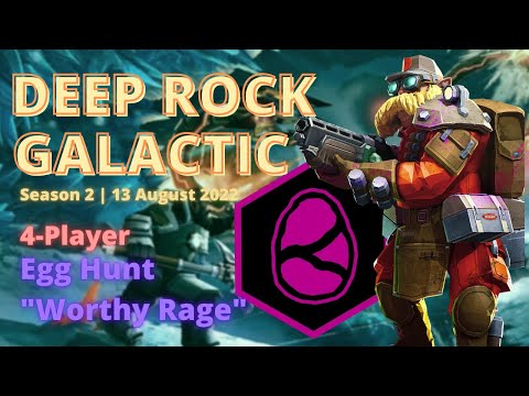 Deep Rock Galactic | 4-Player | Engineer Gameplay | Hazard 5 | Egg Hunt "Worthy Rage" | Season 2
