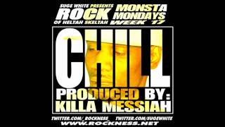 Rock (Heltah Skeltah) - Chill (Prod by KillaMessiah of The Mercer Bros.)