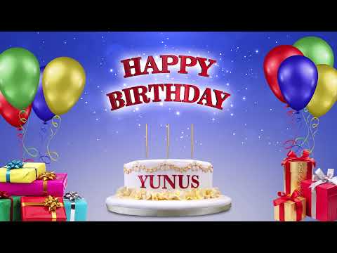 YUNUS | İYİKİ DOĞDUN 2021 | Happy Birthday To You | Happy Birthday Songs 2021