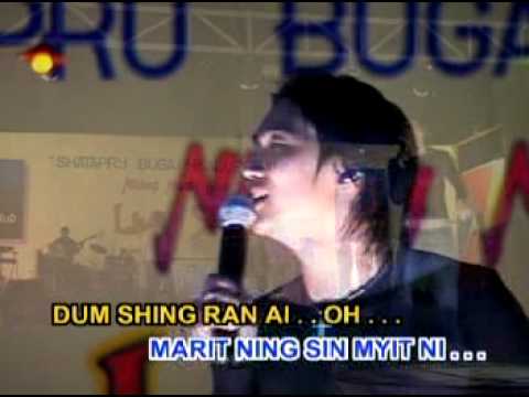 kachin songs { TSAN NGA TEN }