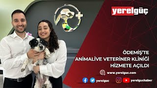 ÖDEMİŞ’TE ANİMALİVE VETERİNER KLİNİĞİ HİZMETE AÇILDI