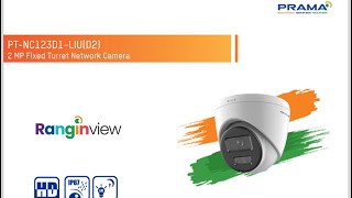 PRAMA PT-NC123D1-LIU(D2)2 MP Fixed Turret Network Camera DOME 2MP IP CAMERA RANGINVIEW