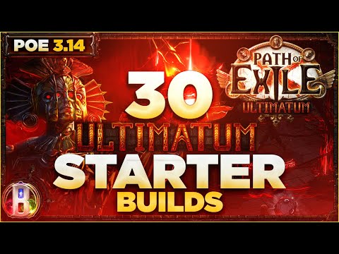 Path of Exile 3.14 - 30 Starter Builds for Ultimatum League - Ultimatum PoE - PoE 3.14