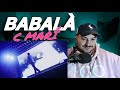 REACCION: C Marí - Babalà