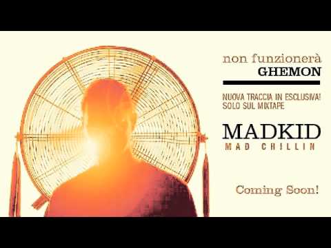 Ghemon / Gilmar x Dj Madkid - Non Funzionerà (ESCLUSIVO)