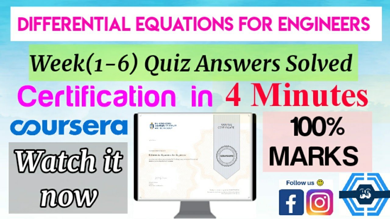 Differential Equations for Engineers - Coursera, all week(1-6) quiz answers solved