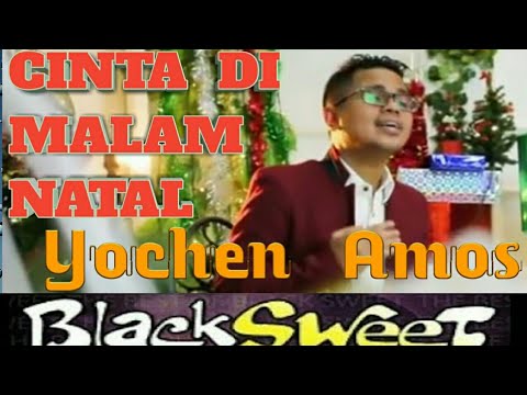 02 lagu natal 2019 yochen amos black sweet