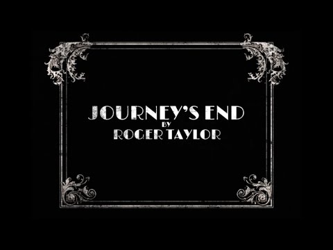 Roger Taylor - Journey's End Trailer