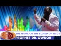 The Hour Of The Blood Of Jesus Prophet Dr David Owuor