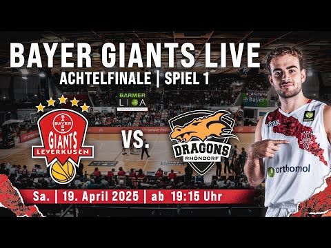 RE-LIVE | BAYER GIANTS vs. Dragons Rhöndorf | 1/8-Finale Spiel 1 | BARMER 2. Basketball Bundesliga