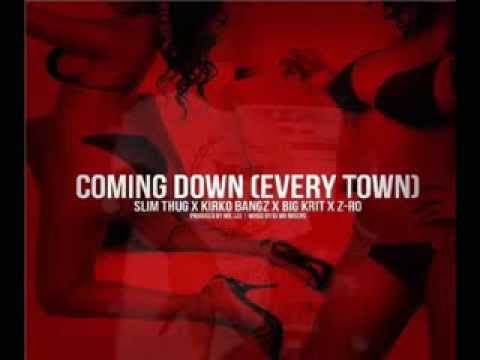Slim Thug -  Coming Down Every Town Ft. Kirko Bangz, Big Krit, Z Ro