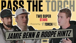 Jamie Benn & Roope Hintz: Two Super Dallas Stars - Pass The Torch (S2E21)