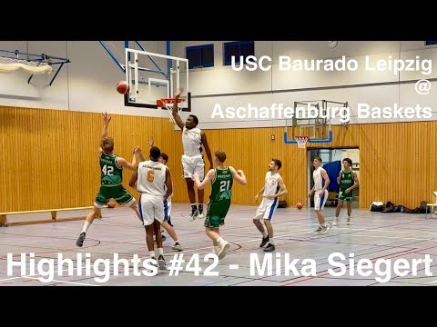 Mika Siegert - Basketball Highlights - USC Baurado Leipzig vs Aschaffenburg Baskets