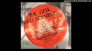 The Well-Paid Scientists - The Gander (Acid Techno 1997)