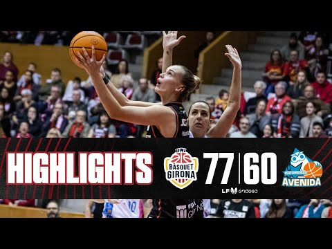 Highlights | Spar Girona vs Perfumerías Avenida | #LFEndesa Jornada 14