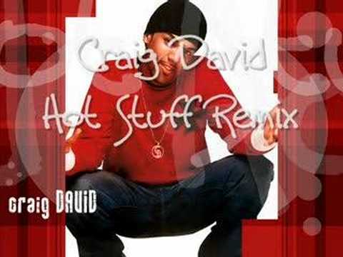 Craig David ft. 50 Cent Hot Stuff Remix
