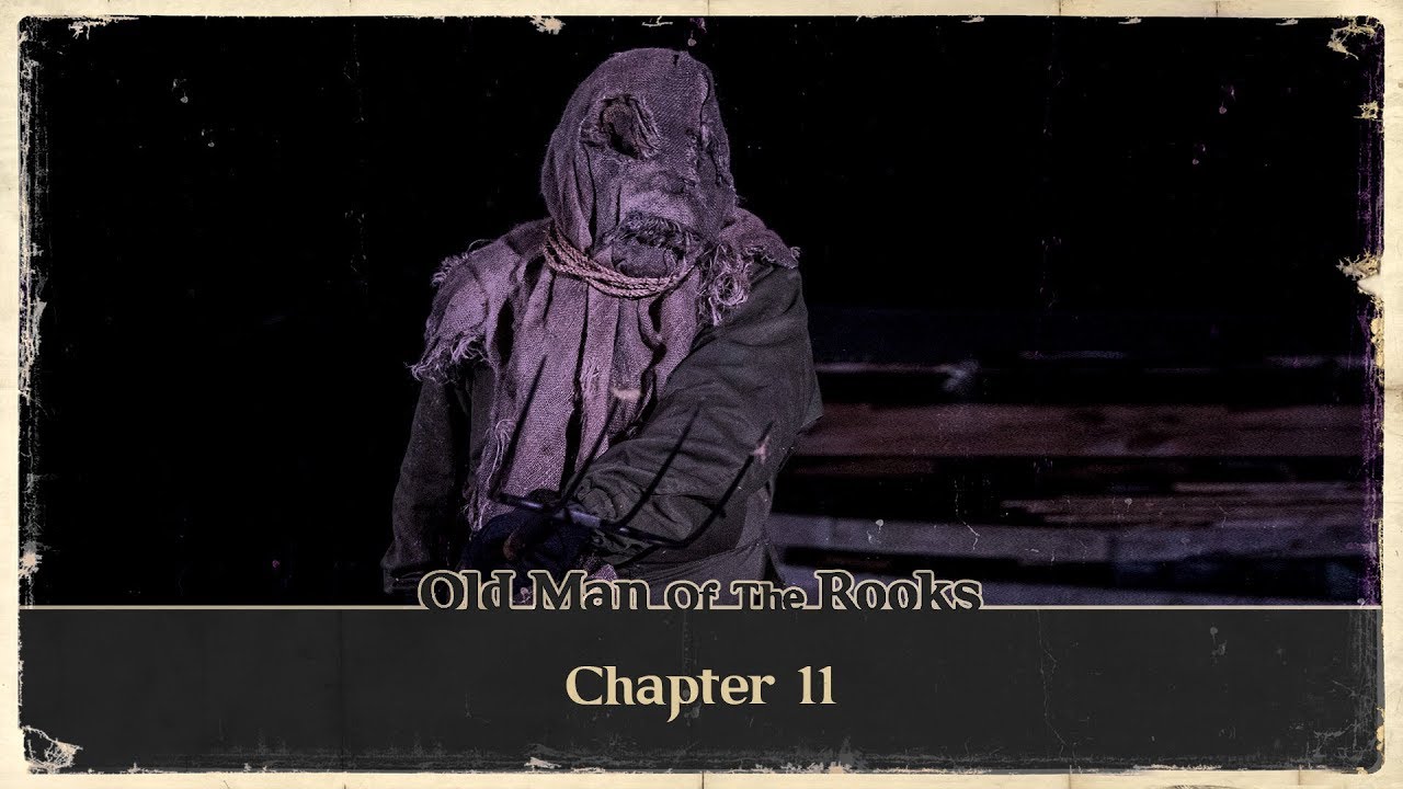 Old Man of the Rooks: Chapter 11