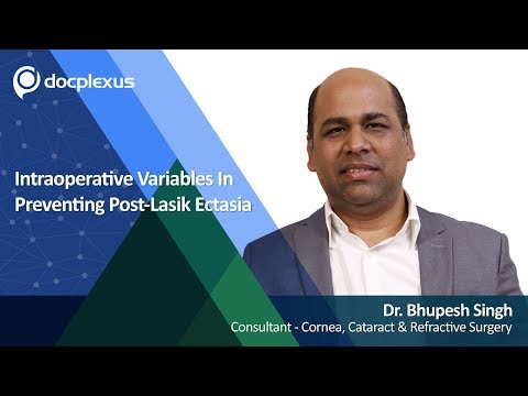 Intraoperative Variables In Preventing Post-Lasik Ectasia