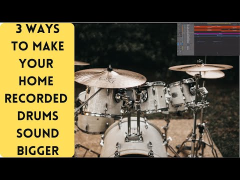 3 Ways To Make Your Home Recorded Drums Sound Bigger