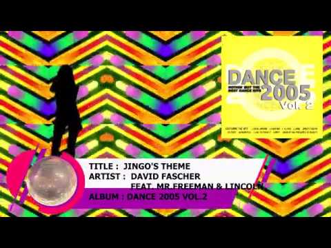 JINGO'S THEME - DAVID FASCHER FEAT. MR. FREEMAN & LINCOLN
