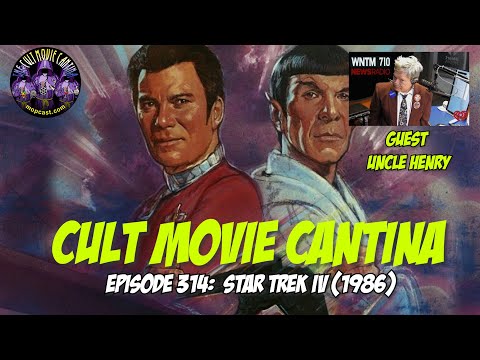 Star Trek IV The Voyage Home (1986) REVIEW - Cult Movie Cantina with Uncle Henry!