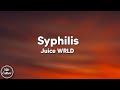 Juice WRLD Syphilis Lyrics