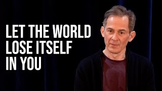 Guided Meditation: Let the World Lose Itself in You