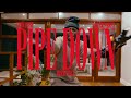 KindlyNxsh PIPE DOWN FREESTYLE DIR CRTVSHOTS