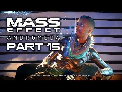 MASS EFFECT ANDROMEDA Casual Gameplay Walkthrough Part 15 - No Commentary