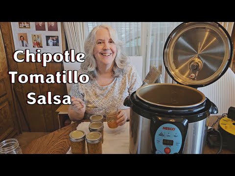 Canning Chipotle Tomatillo Salsa in the Nesco Canner