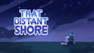 That Distant Shore | Gemcyt Animatic