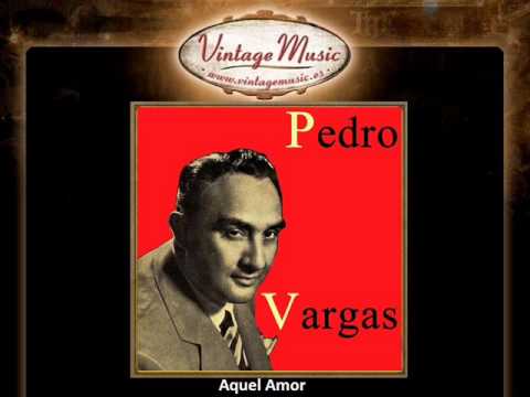 Pedro Vargas y Agustín Lara -- Aquel Amor  (VintageMusic.es)
