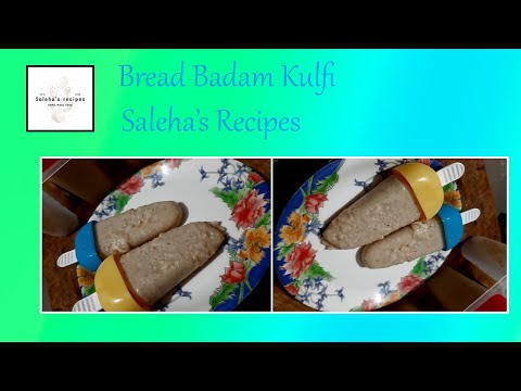 Bread Badam Kulfi || Ice Cream || Easy Steps || Saleha's Recipes ||