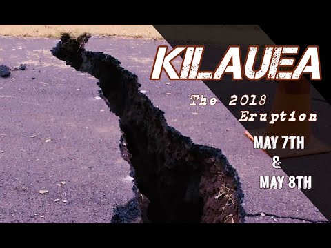 Drones On - May 7th & 8th, 2018 Kilauea Eruption - Day 5 & 6 - Four New Fissures