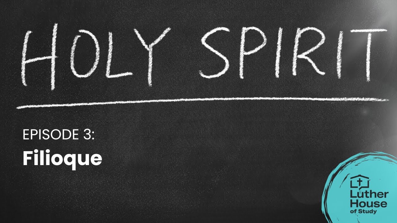 Ep. 3 - Filioque