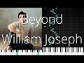 🎹 Beyond, William Joseph, Synthesia Piano Tutorial