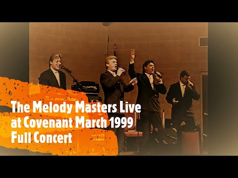 The Melody Masters Quartet -Full Concert