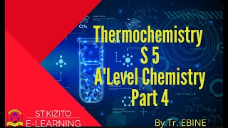 Thermochemistry S.5 Part 4