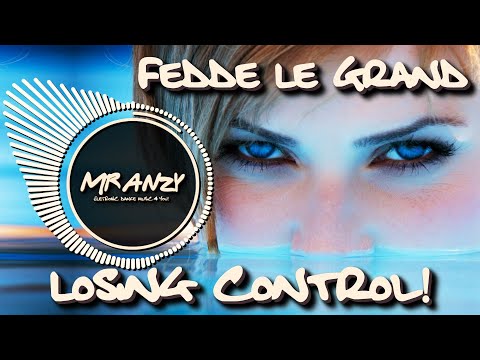 Fedde Le Grand & Melo.Kids - Losing Control (Extended Mix) (Best Slap House) Mr Anzy