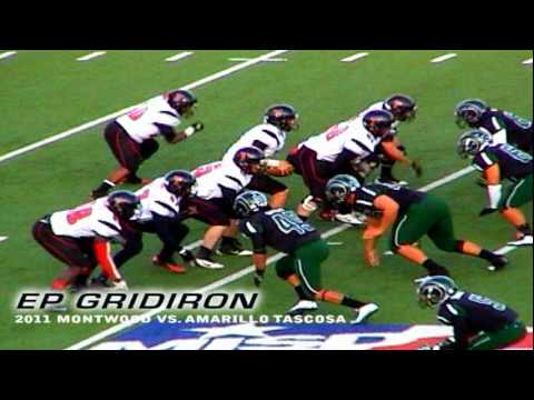 EP GRIDIRON - Montwood vs Amarillo Tascosa (2011 Texas State Playoffs)