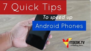 7 Quick Tips to Speed Up Android Phone