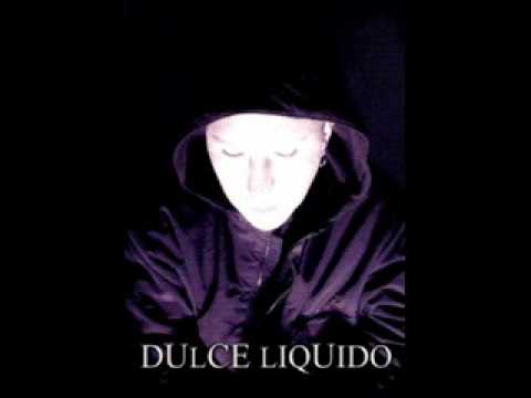 Dulce Liquido - Disolucion