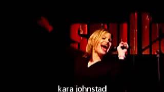 phone cut -  KARA JOHNSTAD IN CONCERT