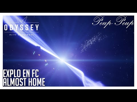 (FR) Elite Dangerous Odyssey : Explo En FC #24 : Almost Home