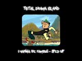 Total Drama Island I Wanna Be Famous Sped Up