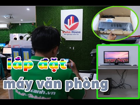 Lắt Đặt Máy Tính Văn Phòng . Sửa máy tính tại nhà TP.HCM