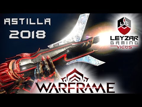Astilla Build 2018 (Guide) - The Wolf in Sheep's Clothing (Warframe Gameplay)