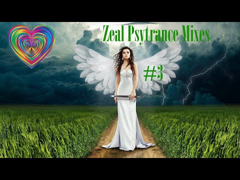Zeal Psytrance Mix 3