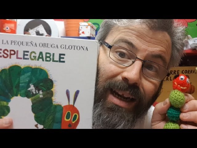 Vídeo relacionado con La pequeña oruga glotona (Colección Eric Carle)